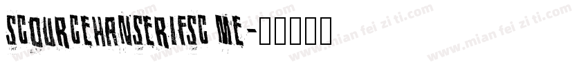 scourcehanserifsc me字体转换